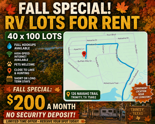 Promotional graphic for RV lots for rent in Trinity, TX, featuring a map of the property, pricing of $200 a month, and seasonal fall-themed text and autumn imagery.